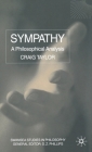 Sympathy: A Philosophical Analysis (Swansea Studies in Philosophy) By C. Taylor Cover Image