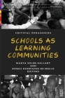 Schools as Learning Communities By Marta Soler-Gallart (Editor), Roseli Rodrigues de Mello (Editor) Cover Image