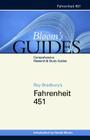 Fahrenheit 451 (Bloom's Guides) By Ray D. Bradbury, Harold Bloom (Editor) Cover Image