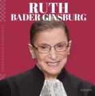 Ruth Bader Ginsburg By Jessie Alkire Cover Image