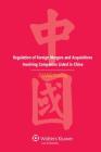 Regulation of Foreign Mergers and Acquisitions Involving Listed Companies in the People's Republic of China By Zhang Lusong Cover Image