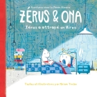 Zérus & Ona: Zérus a attrapé un Virus By Miriam Tocino Cover Image