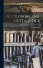 Needlework and Cutting-Out By Kate Stanley Cover Image