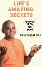 Life's Amazing Secrets By Gaur Gopal Cover Image