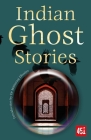 Indian Ghost Stories By J.K. Jackson (Editor) Cover Image