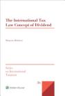 The International Tax Law Concept of Dividend By Marjaana Helminen Cover Image
