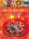 Ya Es Navidad!: Originales y Animadas Propuestas Decorativas [With Patterns] Cover Image