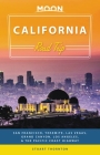 Moon California Road Trip: San Francisco, Yosemite, Las Vegas, Grand Canyon, Los Angeles & the Pacific Coast (Travel Guide) Cover Image