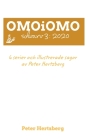 OMOiOMO Solvarv 3: de 6 serierna och illustrerade sagorna gjorda av Peter Hertzberg under 2020 By Peter Hertzberg Cover Image