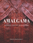 Amalgama: Women, Identity & Diaspora Cover Image
