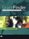 Grantfinder: The Complete Guide to Postgraduate Funding - Social Sciences (Grant Finder Guides: The Complete Guide to Postgraduating Funding) Cover Image