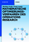 Mathematische Optimierungsverfahren des Operations Research (de Gruyter Studium) By Matthias Gerdts, Frank Lempio Cover Image