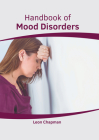 Handbook of Mood Disorders Cover Image