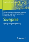 Savegame: Agency, Design, Engineering Cover Image
