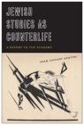 Jewish Studies as Counterlife: A Report to the Academy Cover Image