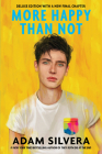 More Happy Than Not (Deluxe Edition) By Adam Silvera, Angie Thomas (Introduction by) Cover Image