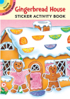 Gingerbread House Sticker Activity Book (Dover Little Activity Books Stickers) By Cathy Beylon Cover Image