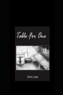 Table For One By Don Lee Cover Image