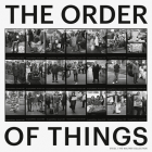 The Order of Things: Photography from the Walther Collection By Brian Wallis (Editor), Geoffrey Batchen (Text by (Art/Photo Books)), Walter Benjamin (Text by (Art/Photo Books)) Cover Image