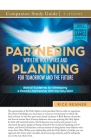 Partnering With the Holy Spirit and Planning For Tomorrow and the Future Study Guide By Rick Renner Cover Image