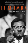 Lumumba: Africa’s Lost Leader (Life & Times) Cover Image
