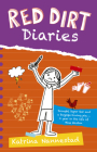 Red Dirt Diaries (Red Dirt Diaries, #1) By Katrina Nannestad Cover Image