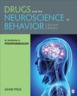 Drugs and the Neuroscience of Behavior: An Introduction to Psychopharmacology Cover Image