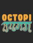 Octopi: Notebook Featuring Fun Octopus Pi Math Pun By Jackrabbit Rituals Cover Image