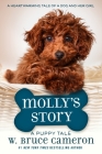 Molly's Story: A Puppy Tale By W. Bruce Cameron Cover Image
