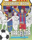 Messi, Neymar, Suarez and F.C. Barcelona: Soccer (Futbol) Coloring Book for Adults and Kids Cover Image