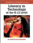 Handbook of Research on Literacy in Technology at the K-12 Level Cover Image