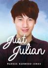 Just Julian (Lorimer Real Love) Cover Image
