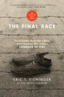 The Final Race: The Incredible World War II Story of the Olympian Who Inspired Chariots of Fire Cover Image