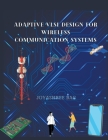 Adaptive VLSI Dsign for wireless communication systems Cover Image