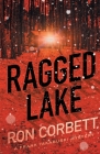 Ragged Lake By Ron Corbett Cover Image