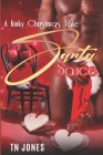 Santa Sauce: A Kinky Christmas Tale By Tn Jones Cover Image