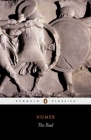The Iliad By Homer, E. V. Rieu (Translated by), Peter Jones (Revised by), D. C. H. Rieu (Revised by), Peter Jones (Introduction by) Cover Image