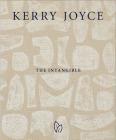 Kerry Joyce: The Intangible By Kerry Joyce Cover Image