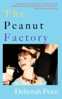 The Peanut Factory By Deborah Price Cover Image