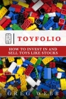 Toyfolio: How to Invest in and Sell Toys Like Stocks Cover Image