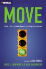 Move: What 1,000 Churches Reveal about Spiritual Growth By Greg L. Hawkins, Cally Parkinson Cover Image