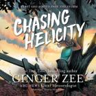 Chasing Helicity Lib/E By Ginger Zee, Katie Schorr (Read by) Cover Image