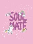 Soulmate: You're my soulmate on pink cover and Dot Graph Line Sketch pages, Extra large (8.5 x 11) inches, 110 pages, White pape Cover Image