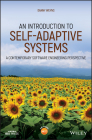 An Introduction to Self-Adaptive Systems: A Contemporary Software Engineering Perspective By Danny Weyns Cover Image