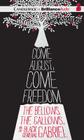 Come August, Come Freedom: The Bellows, the Gallows, and the Black General Gabriel Cover Image