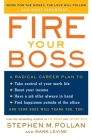 Fire Your Boss By Stephen M. Pollan, Mark Levine Cover Image