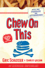 Chew on This: Everything You Don't Want to Know About Fast Food Cover Image