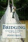 Bridging By Penny Reid Cover Image