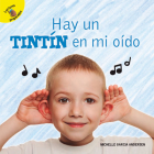 Hay Un Tintín En Mi Oído: There's a Drum in My Ear Cover Image