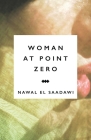 Woman at Point Zero By Nawal El Saadawi Cover Image